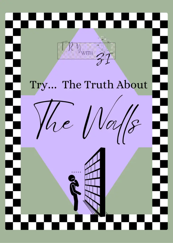 The truth about the walls